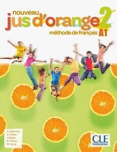 Jus d'orange Nouveau 2 (A1.1) Livre de l élève + DVD-ROM