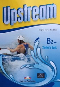 Upstream Upper Intermediate B2+: student's Book