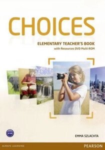 Choices Elementary teacher's Book with Multi-Rom