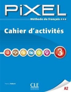 Pixel 3 Cahier d`exercices