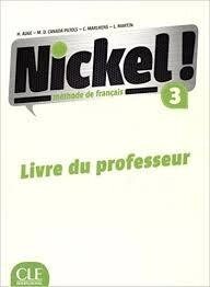 Nickel! Niveau 3 Livre du Professeur