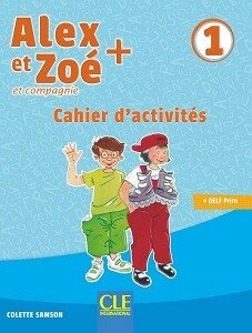 Alex et Zoe+ 1 Cahier d activités