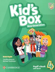 Kid's Box New Generation 4: Pupil's Book with eBook