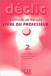 Declic 2 Guide pedagogique