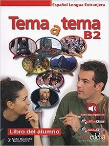 Tema a tema B2 Libro del alumno