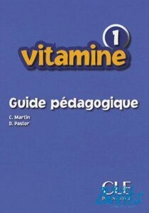 Vitamine 1 Guide pedagogique