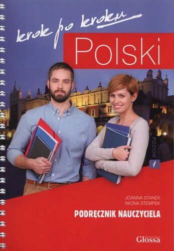 Polski, krok po kroku 1 (A1/A2) Podrecznik nauczyciela + Mp3 CD + kod dostępy