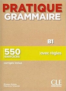 Pratique Grammaire B1 Livre + Corrigés від компанії Inozemna - фото 1