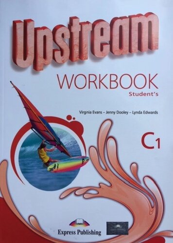 Upstream Advanced C1: Workbook