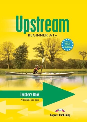 Upstream Beginner A1+: Teacher's Book від компанії Inozemna - фото 1