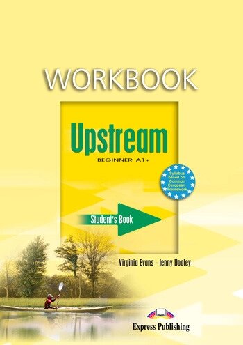 Upstream Beginner A1+: Workbook від компанії Inozemna - фото 1