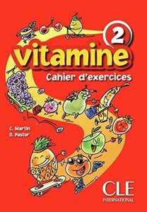 Vitamine 2 Cahier d exercices + CD audio + portfolio