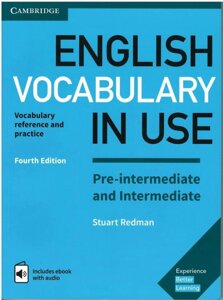 Vocabulary in Use 4th Edition Pre-Intermediate & Intermediate with Answers and Enhanced eBook