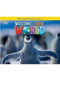 Welcome to Our World 2 Activity Book with Audio CD від компанії Inozemna - фото 1