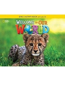 Welcome to Our World 3 Activity Book with Audio CD від компанії Inozemna - фото 1