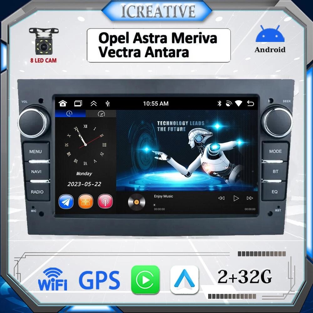 Автомобільне радіо Android для Opel para Astra Meriva Vectra Antara Zafira Corsa 2 DIN мультимедіа Carplay GPS 2 + 32 від компанії greencard - фото 1