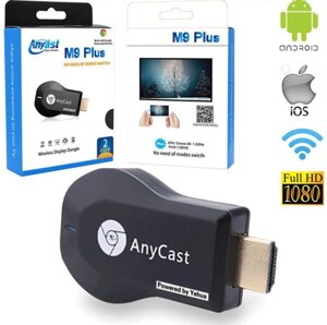 Anycast M9 Plus. Wi-Fi HDMI адаптер для підключення до тв