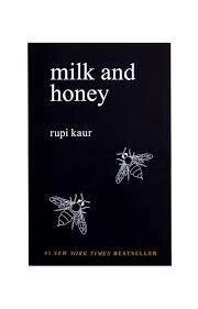 Milk and Honey. Білі вірші, що підкорили світ. Рупи Каур від компанії "Book house" - фото 1