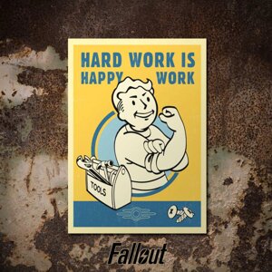 Постер FALLOUT Hard Happy Work