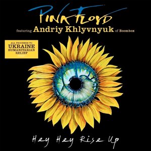 Вінілова платівка Pink Floyd & Andriy Khlyvnyuk of Boombox - Hey Hey Rise Up (Limited Edition)7"