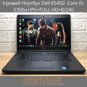 Ігровий ноутбук dell E5450 core I5-5300u+IPS+FULL HD+8/240