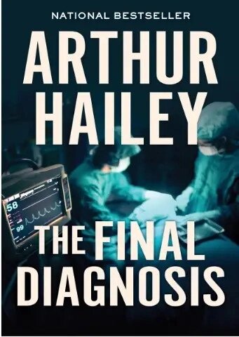Книга The Final Diagnosis - Хейлі Артур