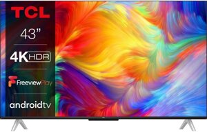 Телевізор 43 дюйми TCL 43P639 (Ultra HD Direct LED Android HDR10)