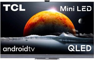 Телевізор 55 дюймів TCL 55C825 (4K Android TV 120Hz Wi-Fi — W23-AT8619)