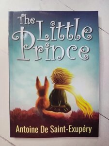 Книга - Антуан Де сент-ексюпері маленький принц antoine de saint-exupery the little prince