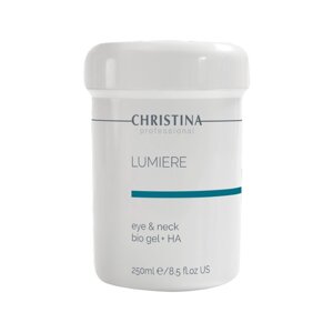 Гель Люмире с гиалуроновой кислотой для кожи вокруг глаз и шеи Christina Lumiere Eye & Neck Bio Gel + HA, 250 мл