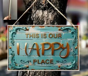 Табличка кругла / постер ( дерево) "This is our HAPPY place" декор 12,7*20