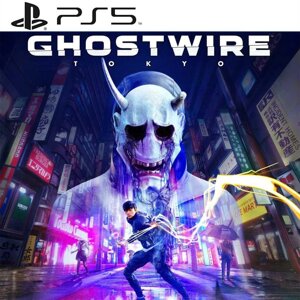 Ghostwire: Tokyo PS5 не диск P1 P2 P3 Games Tokyo