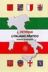 Практичний курс італійської мови: Просунутий етап навчання: Навчитель для вузів