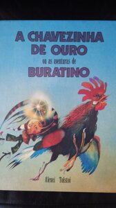 A havezinha de ouro ou as aventuras de Buratino / Золотий ключик або пригоди Буратино (на португальському)