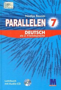 Parallelen 7. Підручник з німецької мови для 7-го класу ЗОШ (3-й рік навчання)