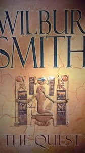 Wilbur SMITH The Quest