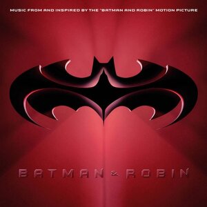 Batman & Robin: Music From And Inspired By The "Batman & Robin" Motion Picture (LP, Red, Blue, Compilation, Reissue,