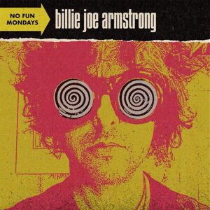 Billie Joe Armstrong – No Fun Mondays (Vinyl)