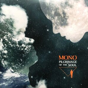 Mono – Pilgrimage Of The Soul (Vinyl)