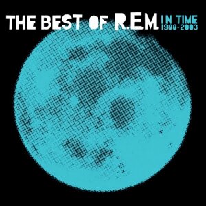 R. E. M.The Best Of R. E. M. In Time 1988-2003 (2LP, Compilation, Reissue, Blue Translucent) (Vinyl)