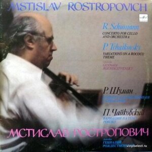 Р. Шуман - Концерт для Віолончелі з Оркестром / Чайковський - Варіації На Тему Рококо (Vinyl)