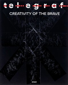 Telegraf. 2. Creativity of the Brave