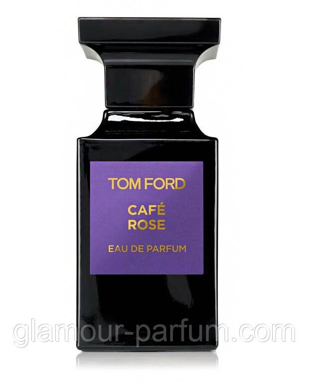 Tom Ford Cafe Rose eau de parfum (Том Форд Кафе Роуз еу де парфум) від компанії GLAMOUR-PARFUM - фото 1