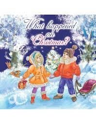 Англійська казка з доповненою реальністю What Happened On Christmas від компанії ychebnik. com. ua - фото 1