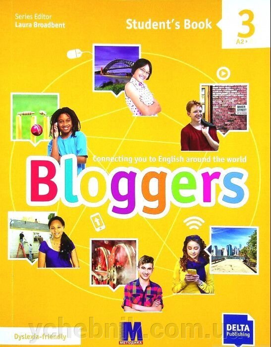 Англійська мова Bloggers 3 (A2) Student's Book Лаура Бродбент 2021 від компанії ychebnik. com. ua - фото 1