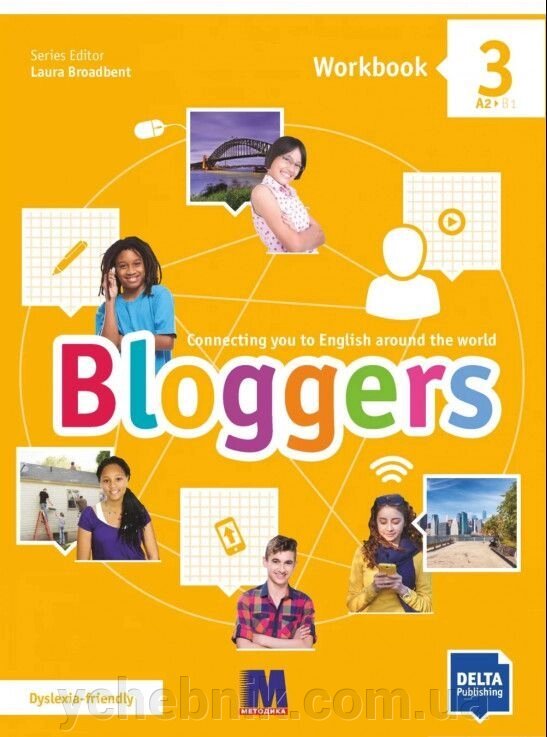 Англійська мова Bloggers 3 (A2) workbook - Робочий зошит Лаура Бродбент 2021 від компанії ychebnik. com. ua - фото 1
