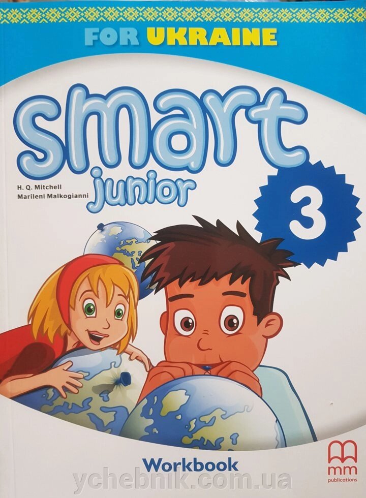 Англійська мова Smart junior 3 Workbook For Ukrain / H. Q. Mitchell, Marileni Malkogianni Нуш 2020 від компанії ychebnik. com. ua - фото 1