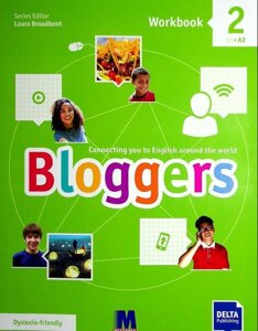 Англійська мова Bloggers 2 (A1-A2) workbook - Робочий зошит Лаура Бродбент 2021