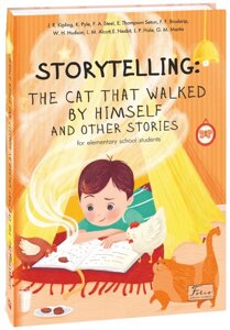 STORYTELLING THE CAT THAT WALKED BY HIMSELF and other stories 2021