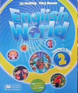 КНИГА ENGLISH WORLD 2 TEACHERS GUIDE + EBOOK (UA)